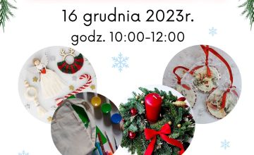 Warsztaty bożonarodzeniowe dla dzieci