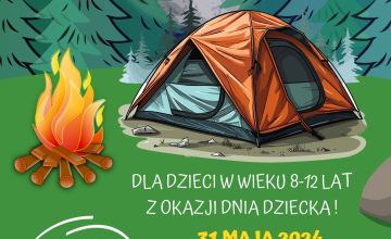 VI BIWAK z okazji Dnia Dziecka