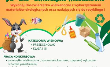 Konkurs wielkanocny pt. " Eko-zwierzątko wielkanocne"